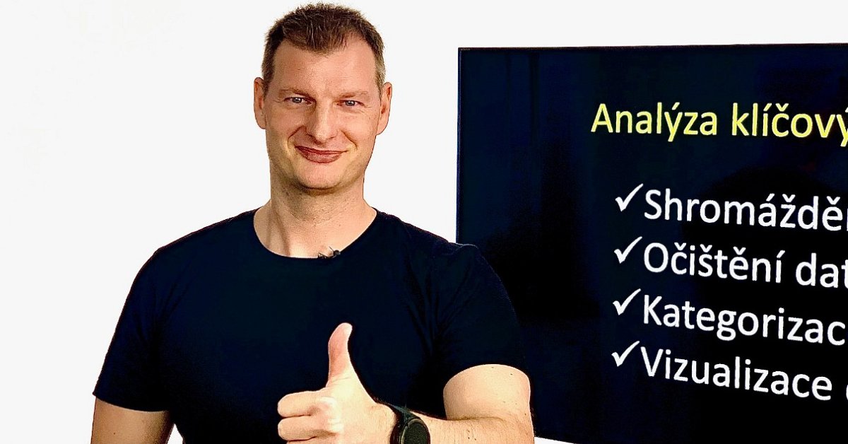 Příprava excelovské tabulky pro zpracování analýzy klíčových slov