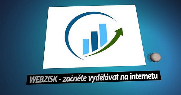 WEBZISK: Komplexní průvodce vyděláváním na internetu