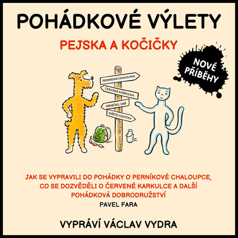 Pohádkové výlety pejska a kočičky